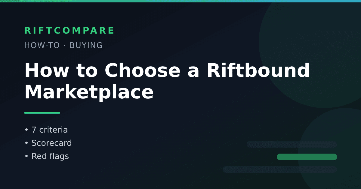 How to choose a Riftbound card marketplace — a seven-point checklist with a scorecard, on RiftCompare