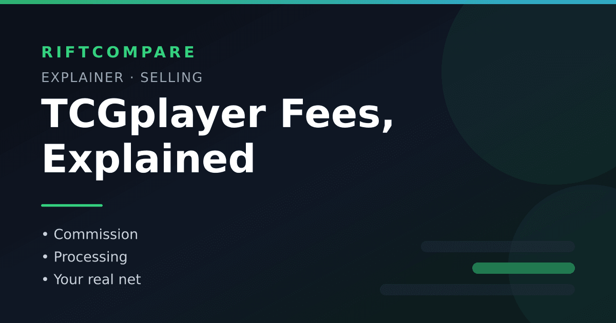 TCGplayer Fees Explained — marketplace commission, payment processing and your real net, on RiftCompare