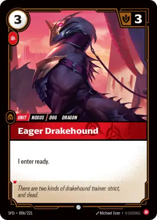 Eager Drakehound — Riftbound card SFD 006