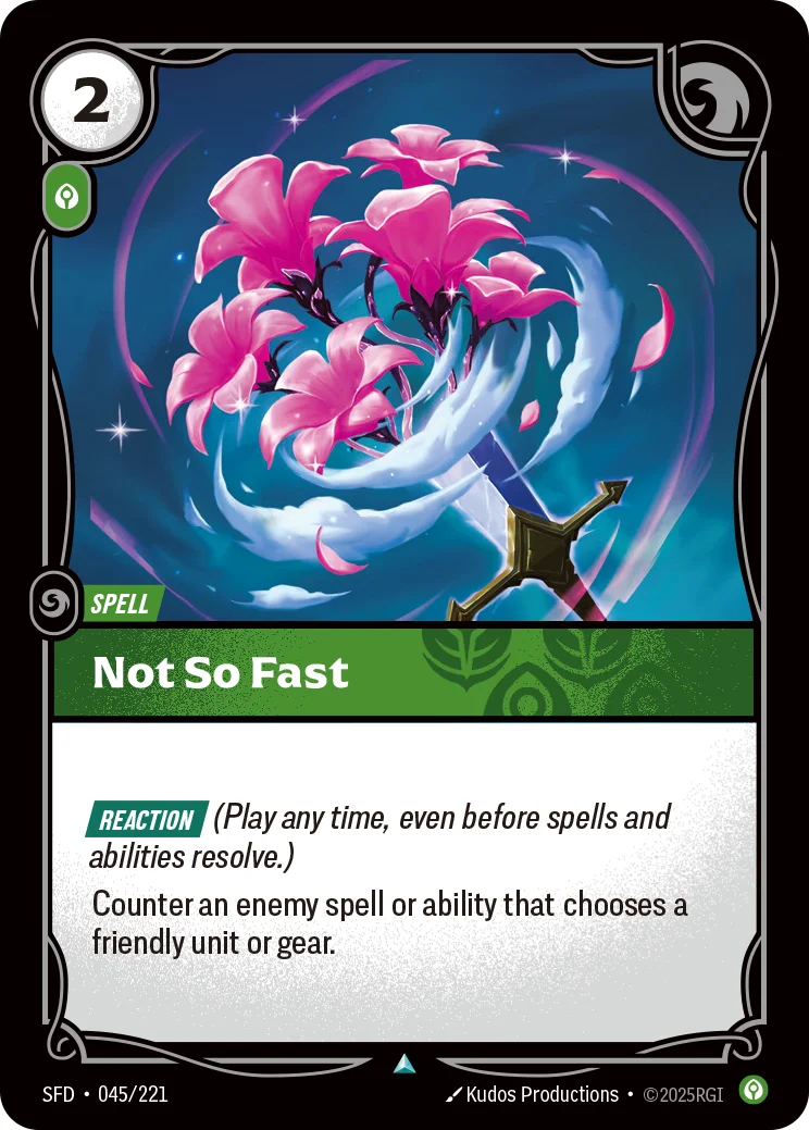 Not So Fast — Riftbound card SFD 045