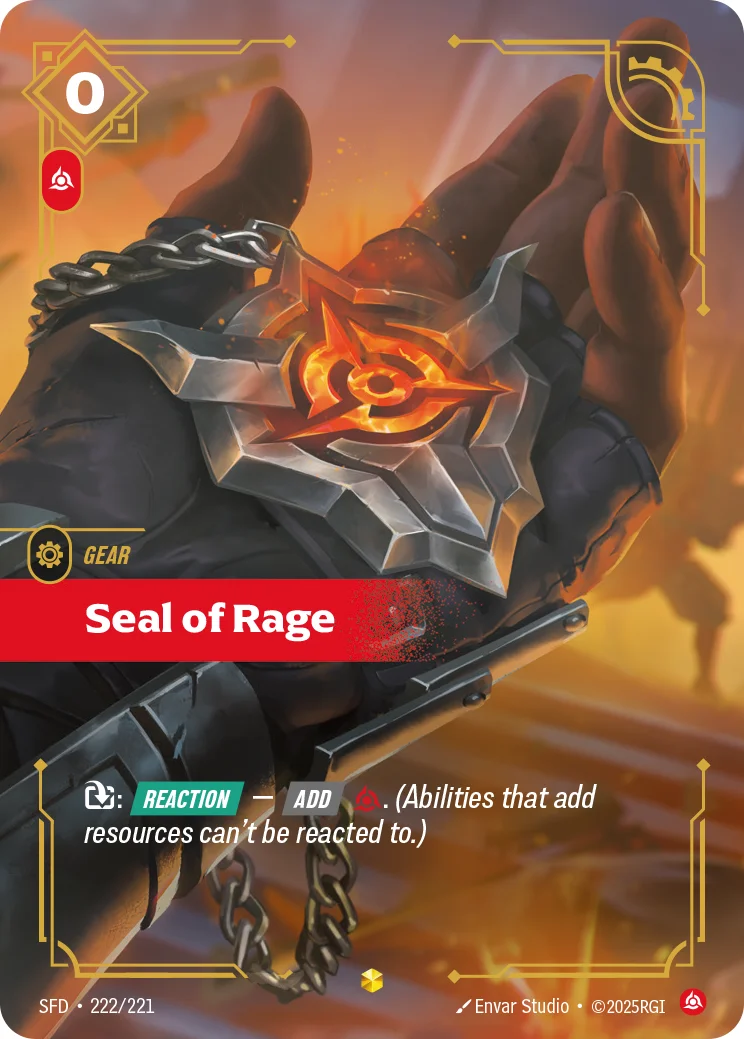 Seal of Rage — Riftbound overnumbered card SFD 222