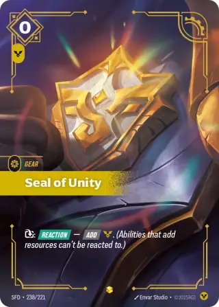 Seal of Unity — Riftbound overnumbered card SFD 238
