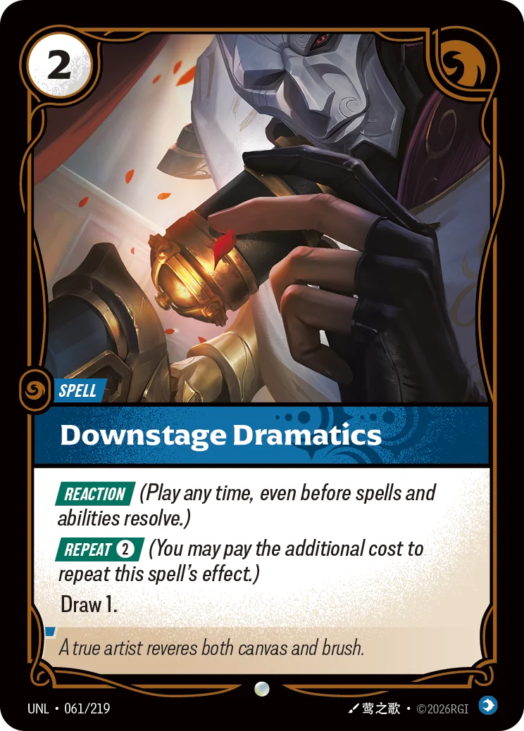 Downstage Dramatics — Riftbound promo card UNL 061