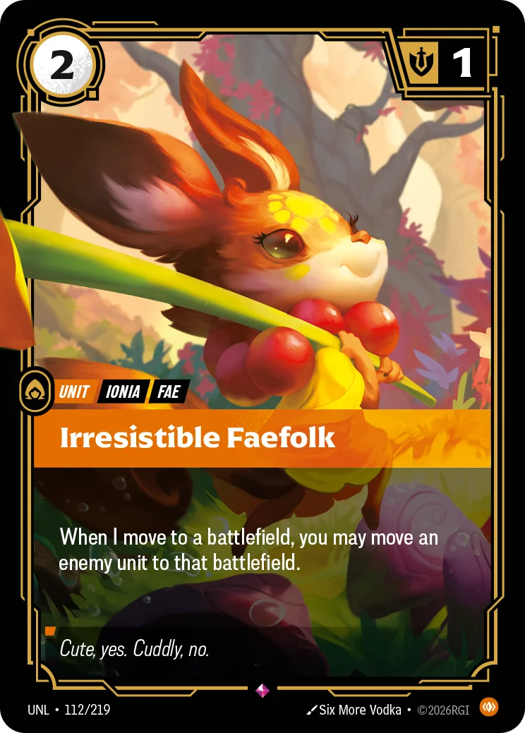 Irresistible Faefolk — Riftbound card UNL 112