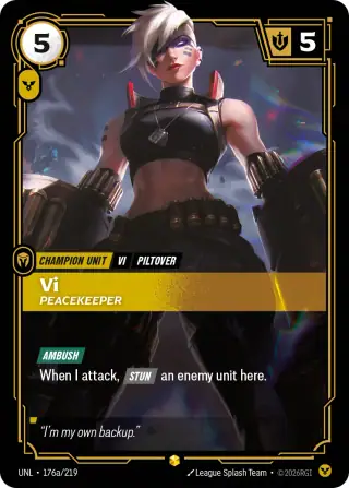 Vi, Peacekeeper — Riftbound Showcase card UNL 176a