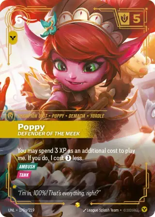 Poppy, Defender of the Meek — Riftbound Showcase card UNL 178a