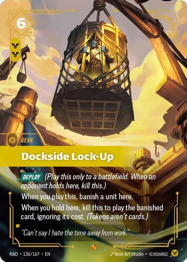 Dockside Lock-Up — Riftbound Epic card RAD 136